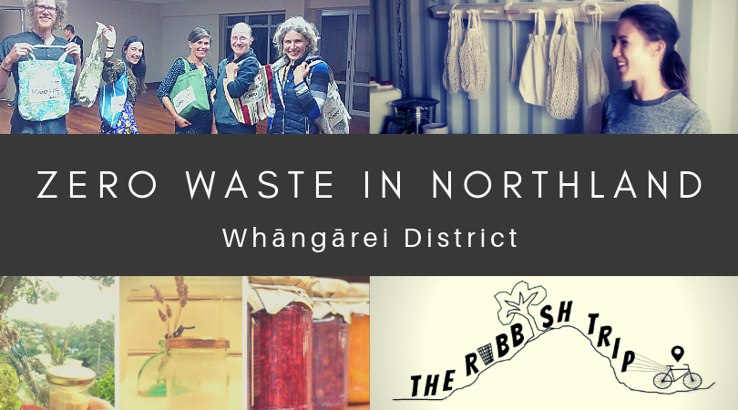 Zero Waste in Whangārei (including Waipū & Hikurangi)